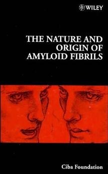 [eBook Code] The Nature and Origin of Amyloid Fibrils (eBook Code, 1st)