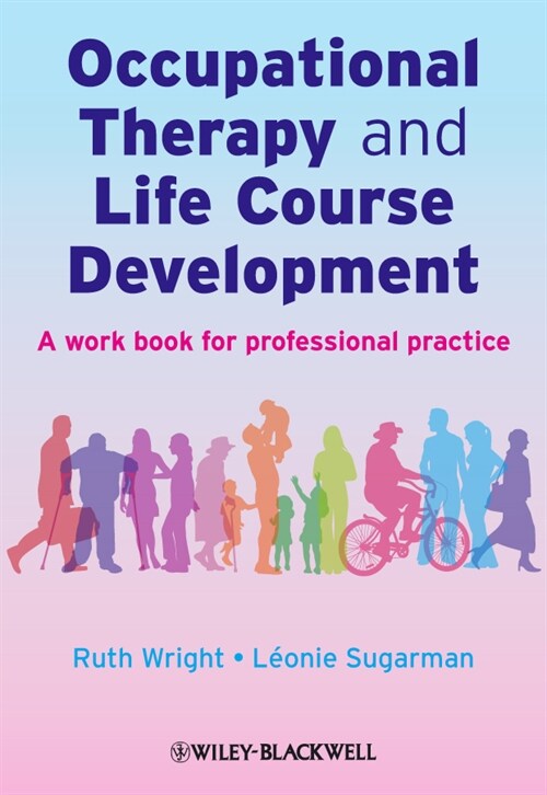 [eBook Code] Occupational Therapy and Life Course Development (eBook Code, 1st)