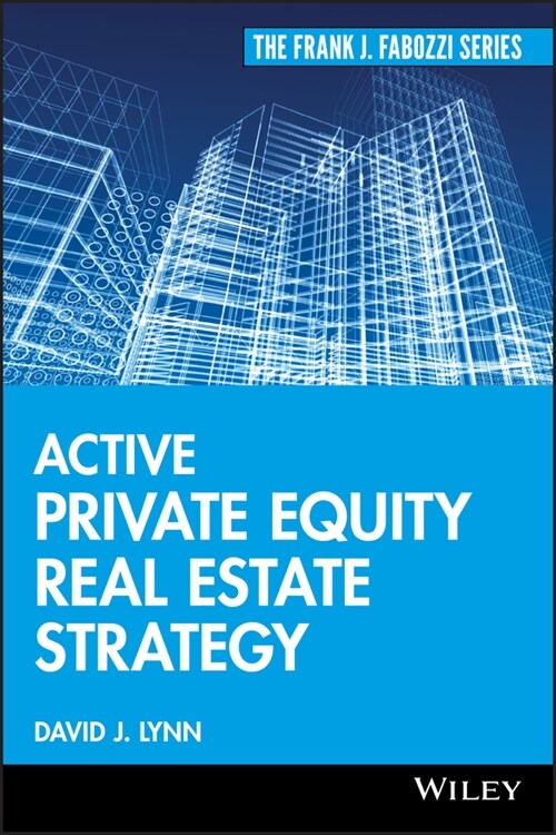[eBook Code] Active Private Equity Real Estate Strategy (eBook Code, 1st)