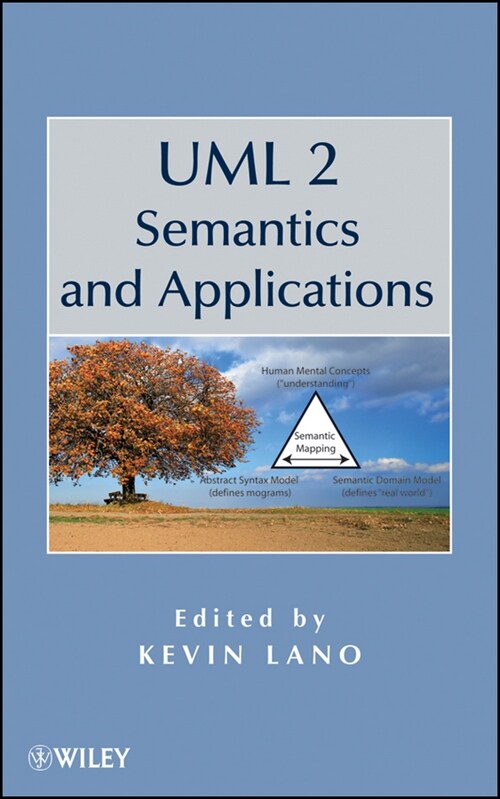 [eBook Code] UML 2 Semantics and Applications (eBook Code, 1st)