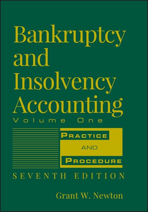 [eBook Code] Bankruptcy and Insolvency Accounting, Volume 1 (eBook Code, 7th)