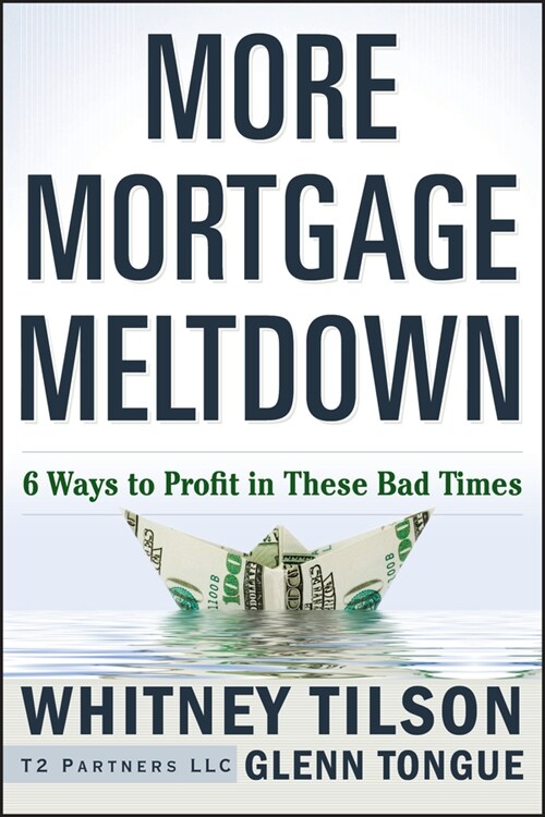 [eBook Code] More Mortgage Meltdown (eBook Code, 1st)