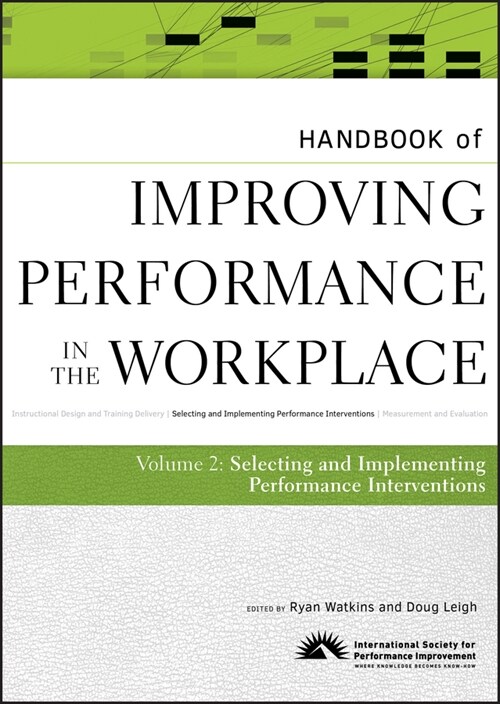 [eBook Code] Handbook of Improving Performance in the Workplace, The Handbook of Selecting and Implementing Performance Interventions (eBook Code, 1st)