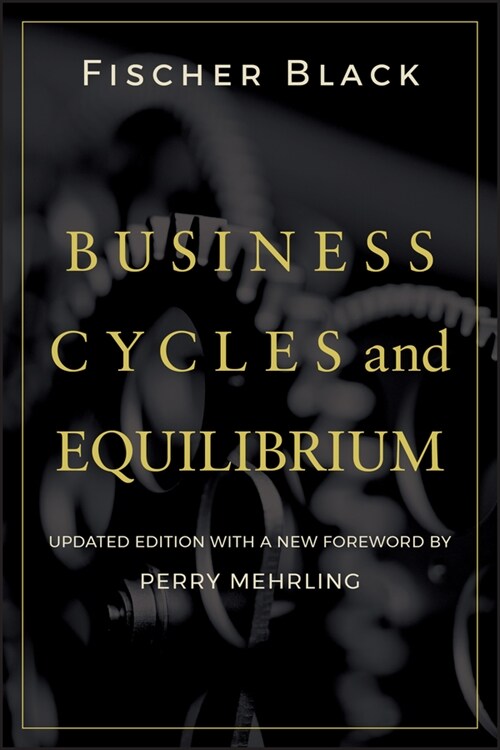 [eBook Code] Business Cycles and Equilibrium (eBook Code, 1st)