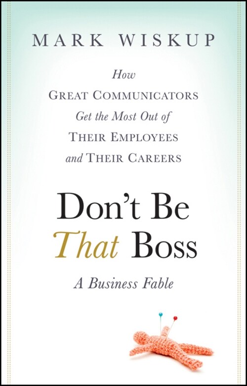 [eBook Code] Dont Be That Boss (eBook Code, 1st)