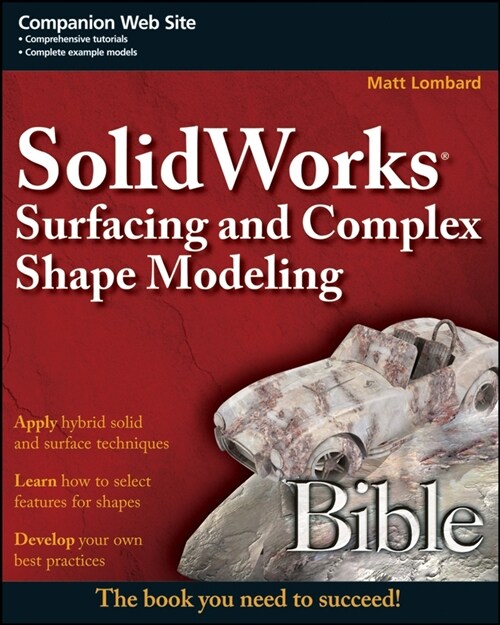 [eBook Code] SolidWorks Surfacing and Complex Shape Modeling Bible (eBook Code, 1st)