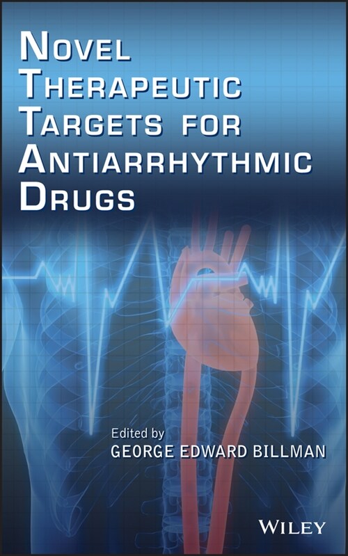 [eBook Code] Novel Therapeutic Targets for Antiarrhythmic Drugs (eBook Code, 1st)