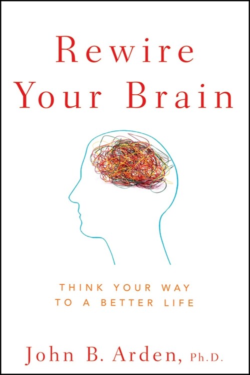 [eBook Code] Rewire Your Brain (eBook Code, 1st)