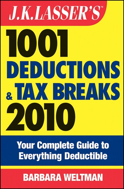 [eBook Code] J.K. Lassers 1001 Deductions and Tax Breaks 2010 (eBook Code, 7th)
