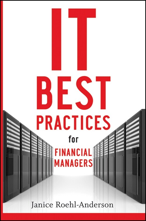 [eBook Code] IT Best Practices for Financial Managers (eBook Code, 1st)