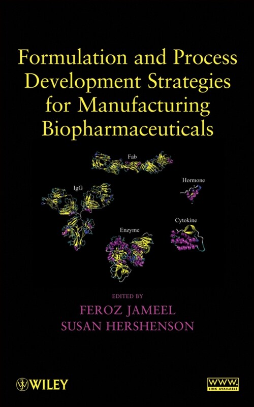 [eBook Code] Formulation and Process Development Strategies for Manufacturing Biopharmaceuticals (eBook Code, 1st)