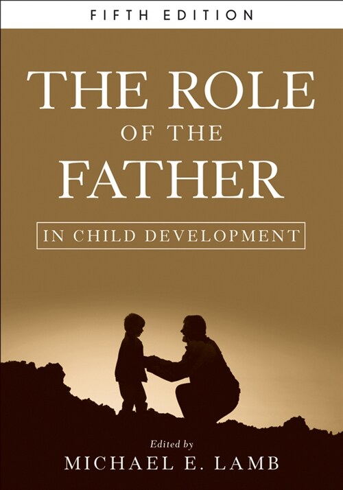 [eBook Code] The Role of the Father in Child Development (eBook Code, 5th)