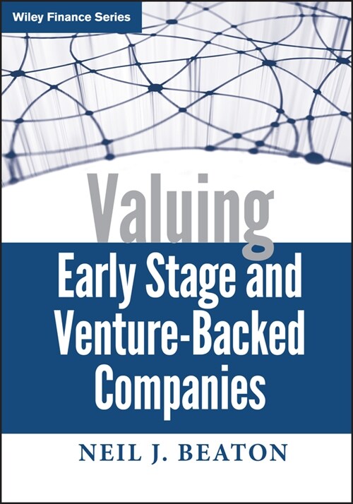 [eBook Code] Valuing Early Stage and Venture-Backed Companies (eBook Code, 1st)