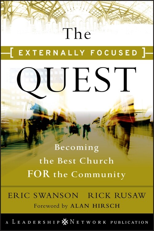 [eBook Code] The Externally Focused Quest  (eBook Code, 1st)