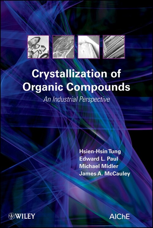 [eBook Code] Crystallization of Organic Compounds (eBook Code, 1st)