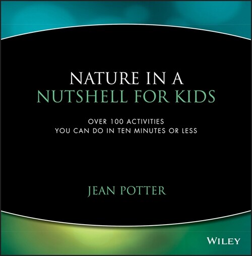 [eBook Code] Nature in a Nutshell for Kids (eBook Code, 1st)
