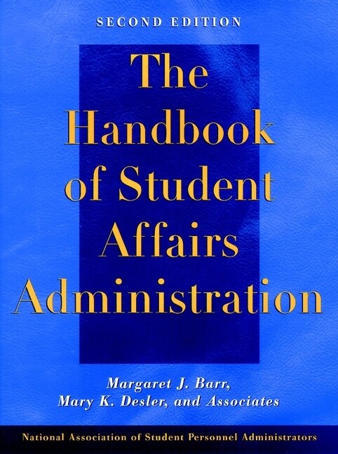 [eBook Code] The Handbook of Student Affairs Administration (eBook Code, 2nd)