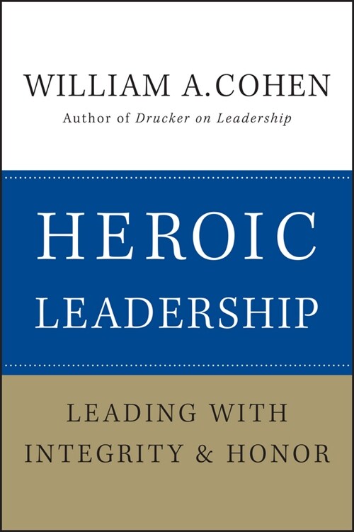 [eBook Code] Heroic Leadership (eBook Code, 1st)