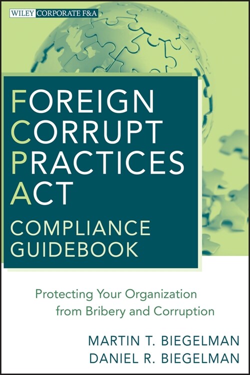 [eBook Code] Foreign Corrupt Practices Act Compliance Guidebook (eBook Code, 1st)