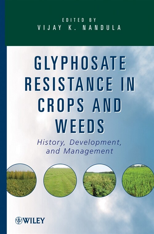[eBook Code] Glyphosate Resistance in Crops and Weeds (eBook Code, 1st)