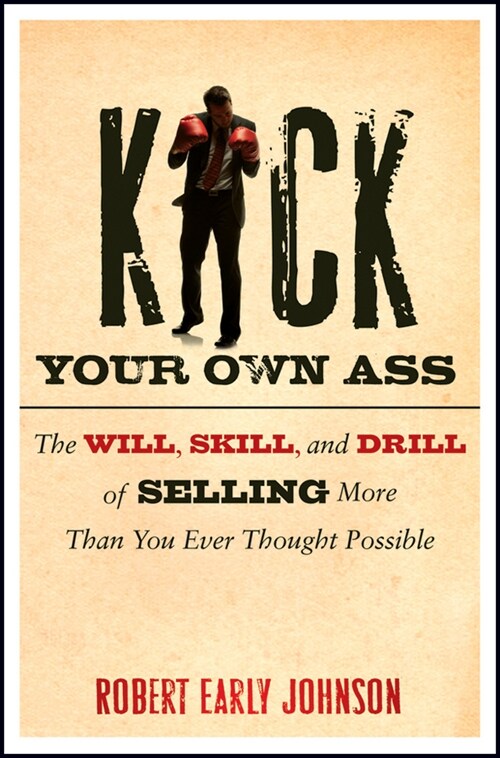 [eBook Code] Kick Your Own Ass (eBook Code, 1st)