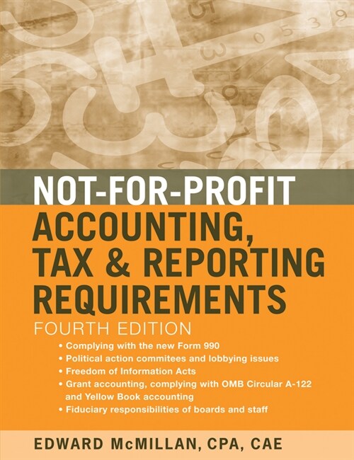 [eBook Code] Not-for-Profit Accounting, Tax, and Reporting Requirements (eBook Code, 4th)