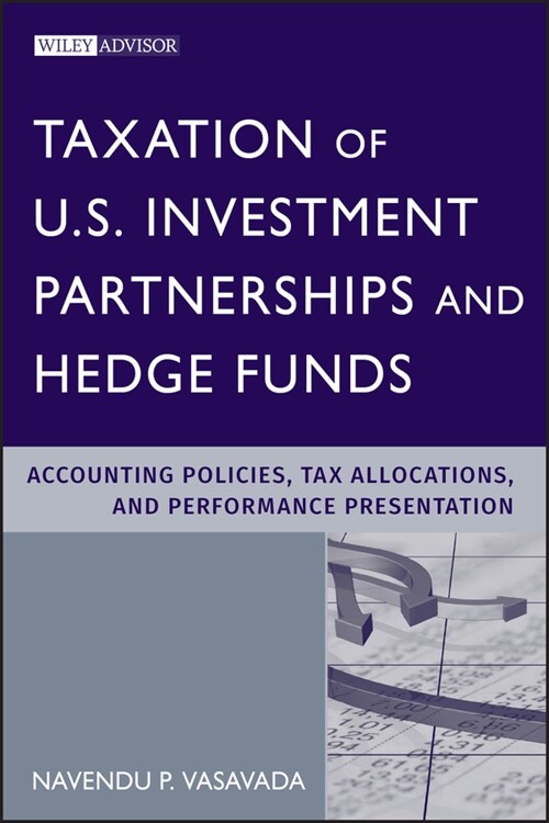 [eBook Code] Taxation of U.S. Investment Partnerships and Hedge Funds (eBook Code, 1st)