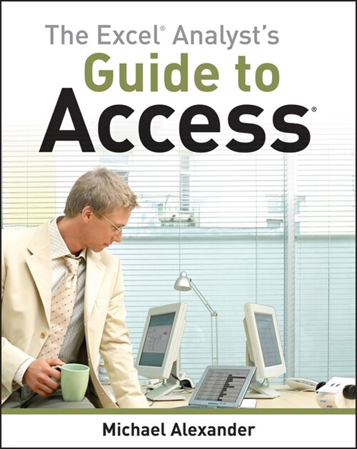 [eBook Code] The Excel Analysts Guide to Access (eBook Code, 1st)