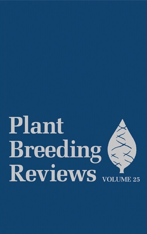 [eBook Code] Plant Breeding Reviews, Volume 25 (eBook Code, 1st)