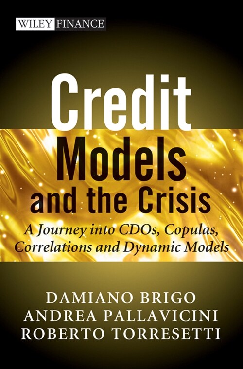 [eBook Code] Credit Models and the Crisis (eBook Code, 1st)