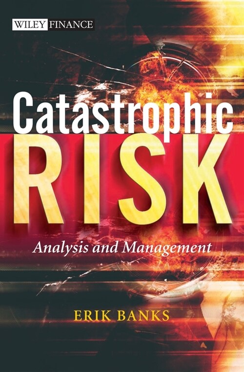 [eBook Code] Catastrophic Risk (eBook Code, 1st)