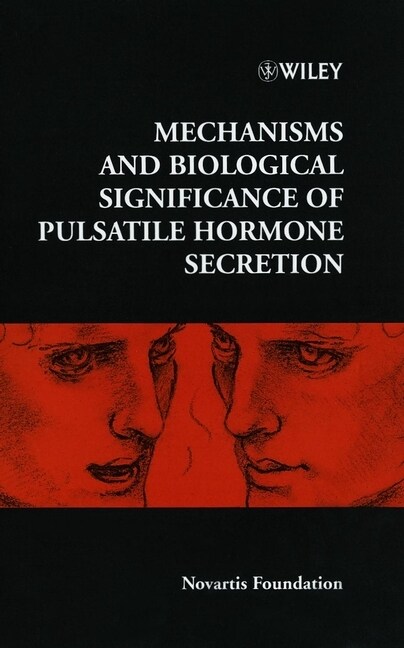 [eBook Code] Mechanisms and Biological Significance of Pulsatile Hormone Secretion (eBook Code, 1st)