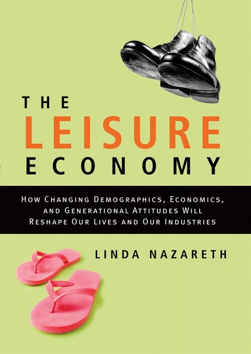 [eBook Code] The Leisure Economy (eBook Code, 1st)