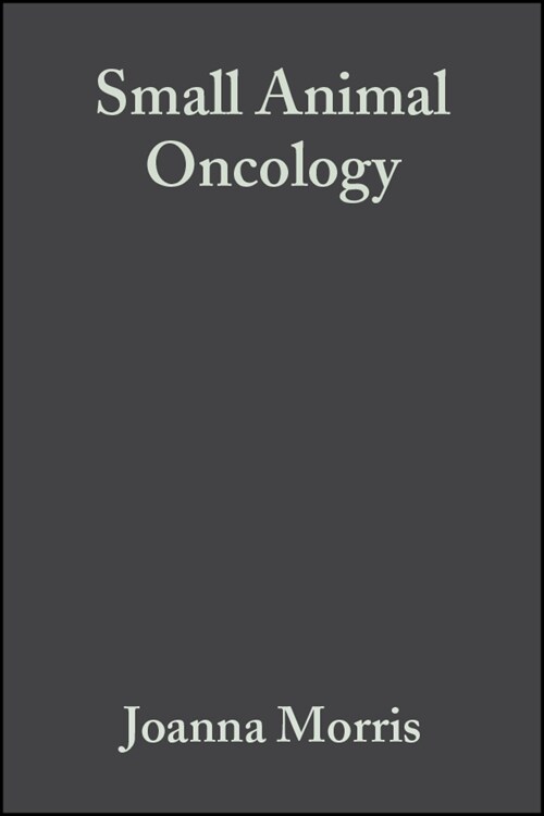 [eBook Code] Small Animal Oncology (eBook Code, 1st)