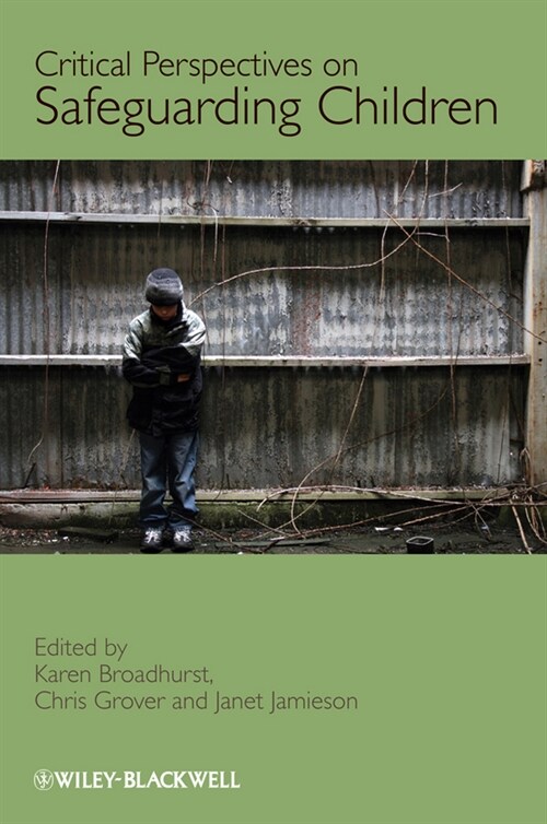 [eBook Code] Critical Perspectives on Safeguarding Children (eBook Code, 1st)