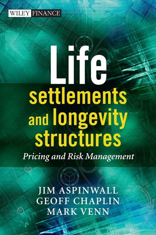 [eBook Code] Life Settlements and Longevity Structures (eBook Code, 1st)