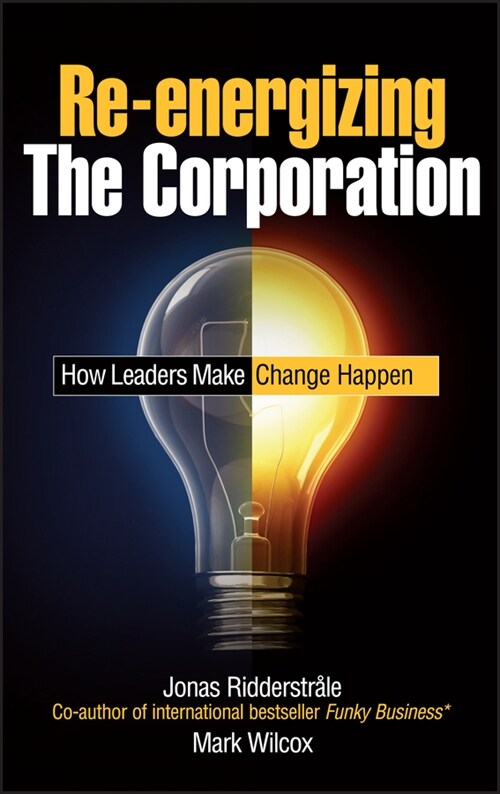 [eBook Code] Re-energizing the Corporation (eBook Code, 1st)