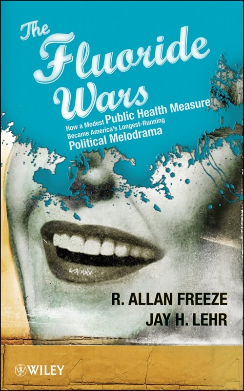 [eBook Code] The Fluoride Wars (eBook Code, 1st)