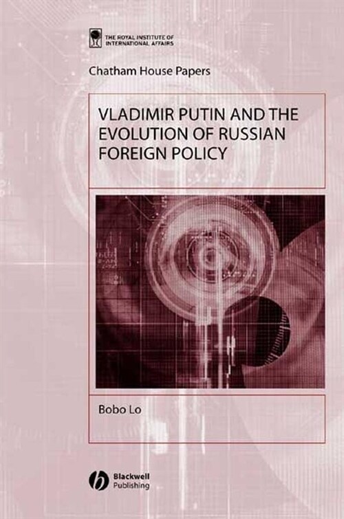 [eBook Code] Vladimir Putin and the Evolution of Russian Foreign Policy (eBook Code, 1st)