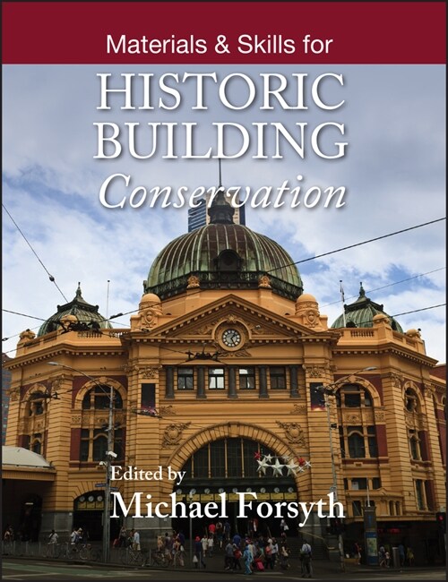 [eBook Code] Materials and Skills for Historic Building Conservation (eBook Code, 1st)