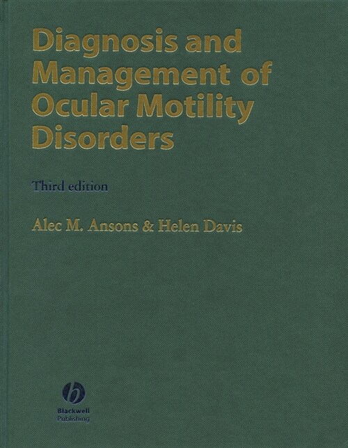 [eBook Code] Diagnosis and Management of Ocular Motility Disorders (eBook Code, 3rd)