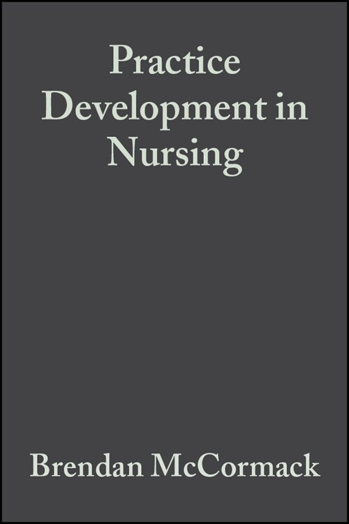 [eBook Code] Practice Development in Nursing (eBook Code, 1st)