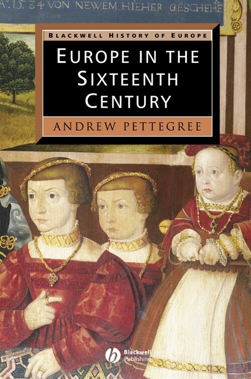 [eBook Code] Europe in the Sixteenth Century (eBook Code, 1st)