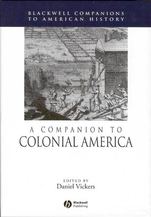 [eBook Code] A Companion to Colonial America (eBook Code, 1st)