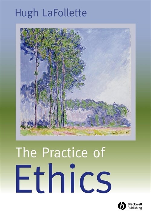 [eBook Code] The Practice of Ethics (eBook Code, 1st)