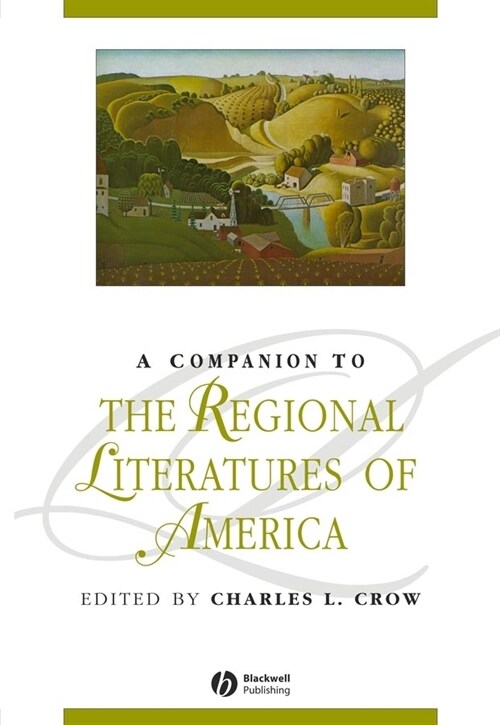 [eBook Code] A Companion to the Regional Literatures of America (eBook Code, 1st)
