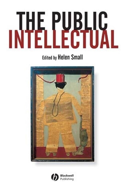 [eBook Code] The Public Intellectual (eBook Code, 1st)