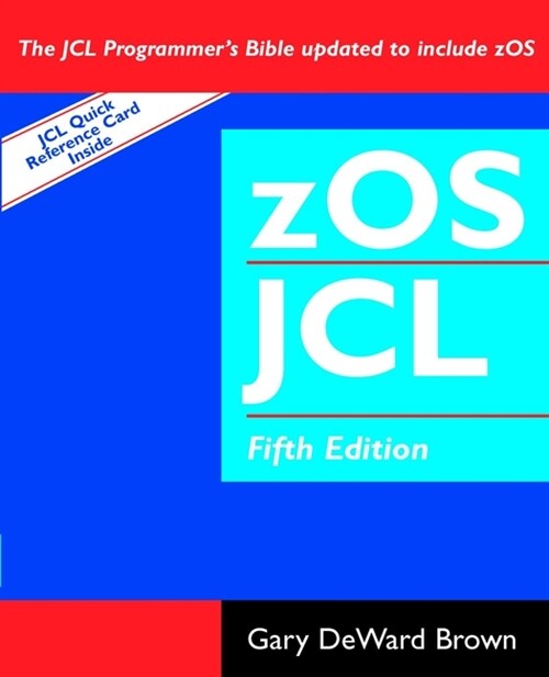 [eBook Code] zOS JCL (Job Control Language) (eBook Code, 5th)