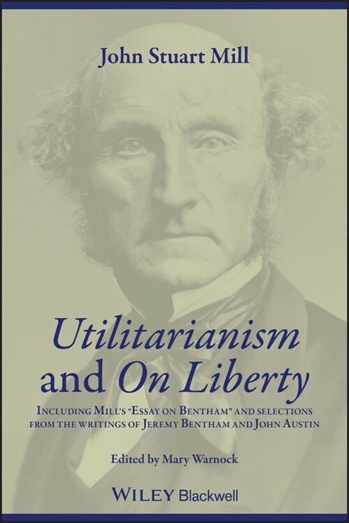 [eBook Code] Utilitarianism and On Liberty (eBook Code, 2nd)