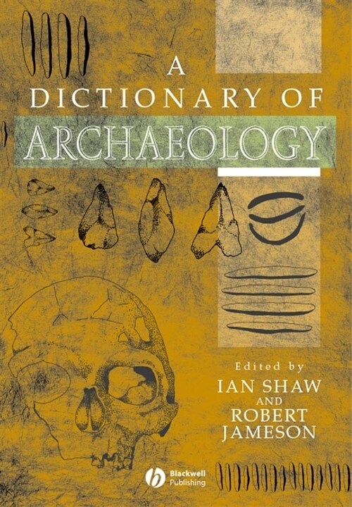 [eBook Code] A Dictionary of Archaeology (eBook Code, 1st)